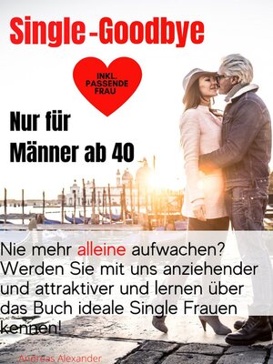 cover image of Single-Goodbye Nur für Männer ab 40